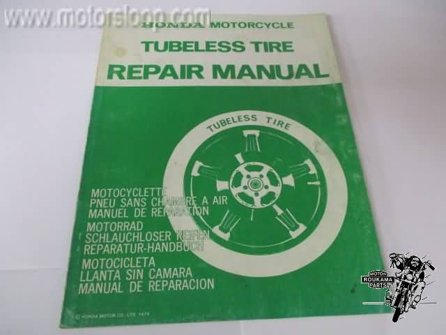 Honda Tubeless Tyre Repair 1979 Service Manuel